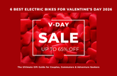 6 Best E Bikes for Valentine’s Day 2026: The Ultimate Gift Guide for Couples, Commuters & Adventure Seekers